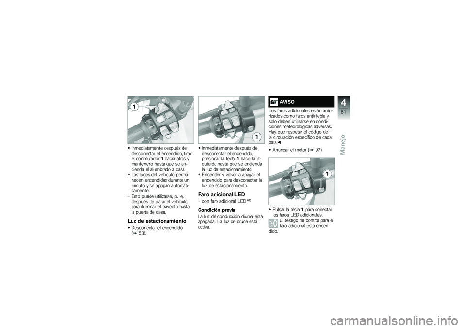 BMW MOTORRAD R 1200 R 2016  Manual de instrucciones (in Spanish) �8��
�������
���� �����
�*� �������������	 �� ����������" ���	��	�� ����
�
�����	������ ���	�#� ��
�������	�� ����� �\f�
� �