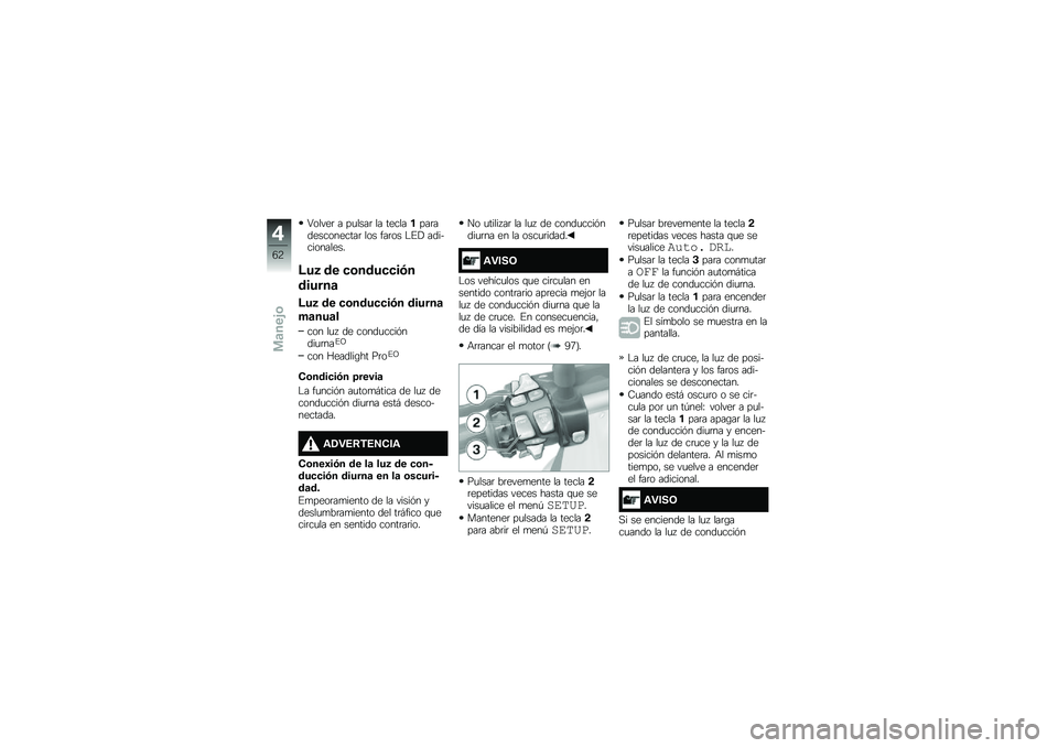 BMW MOTORRAD R 1200 R 2016  Manual de instrucciones (in Spanish) �6�����	 � ��
����	 �� ���������	������������	 ��� ���	�� �$�%�! �������������
�:��3 �� �
�\b����
�
��+�
������	
�:��3 �� �
�\b����