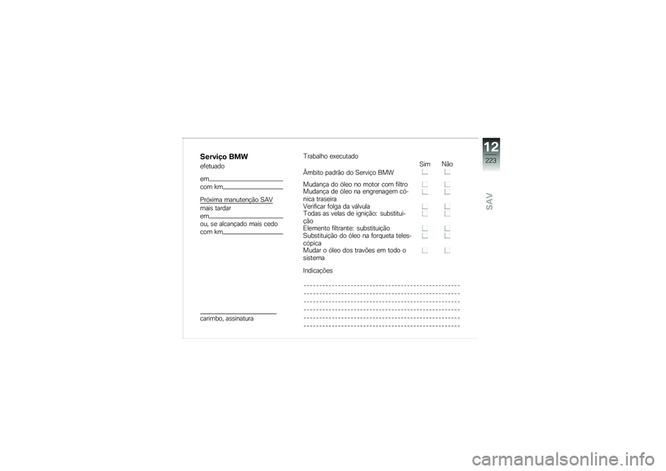 BMW MOTORRAD R 1200 R 2016  Manual do condutor (in Portuguese) �������
 ���
�
�	�
�����
�
�
��� �[�
�%��.�>��� ������
��!�(� �1�+�<
����\b ������
�
�
��� �\b�
 ������!��� ����\b ��
��
��� �[�
�����