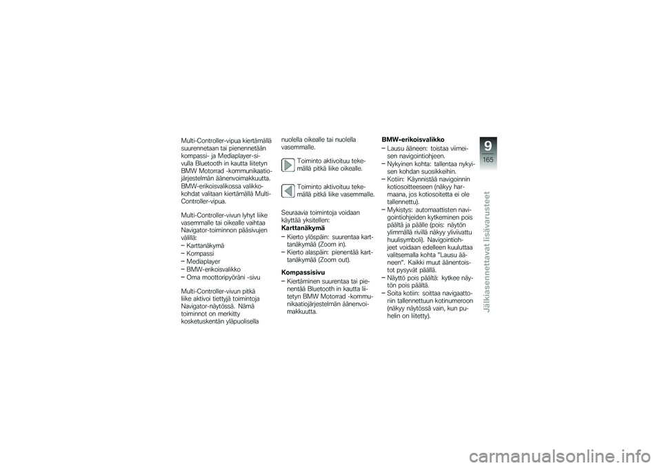 BMW MOTORRAD R 1200 R 2016  Käsikirja (in Finnish) �
�
�����?��������������
� �������\b�����	�
�
��������� ��� ���������������\b���	�	�� �� �
������������	����
��� �\f��
��