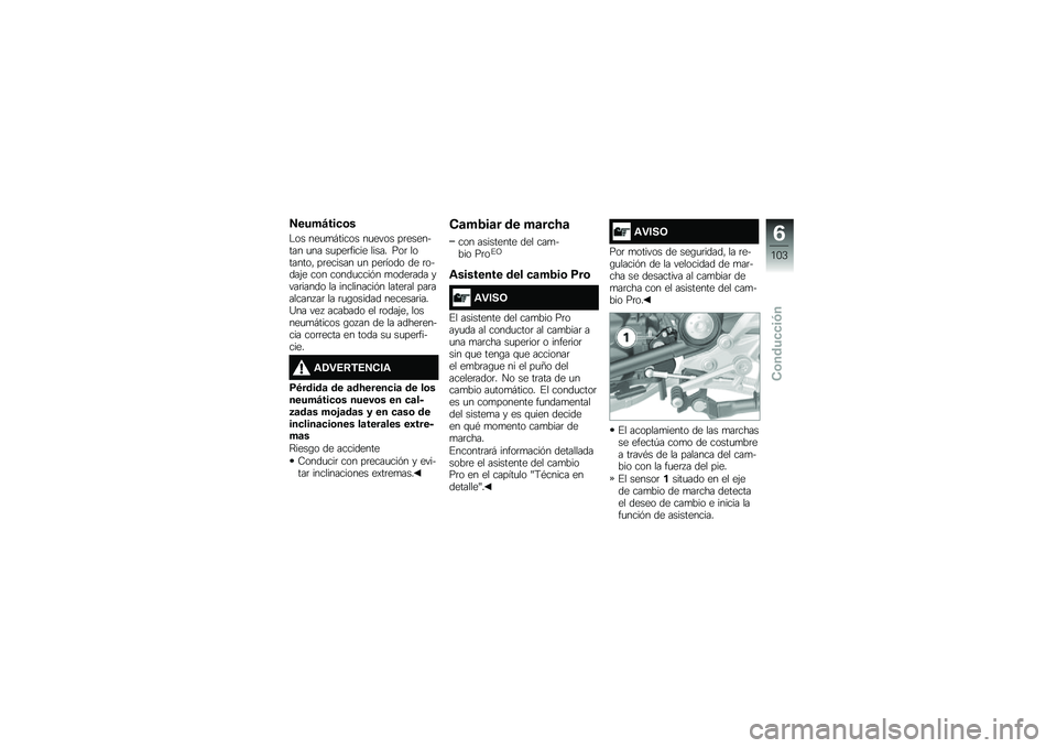 BMW MOTORRAD R 1200 R 2017  Manual de instrucciones (in Spanish) �5����F���
�\b�
�$�� ���
�
�#����� ��
���� ��	�������� �
�� ��
���	����� ����� ���	 ��������" ��	������ �
� ���	���� �� �	�����