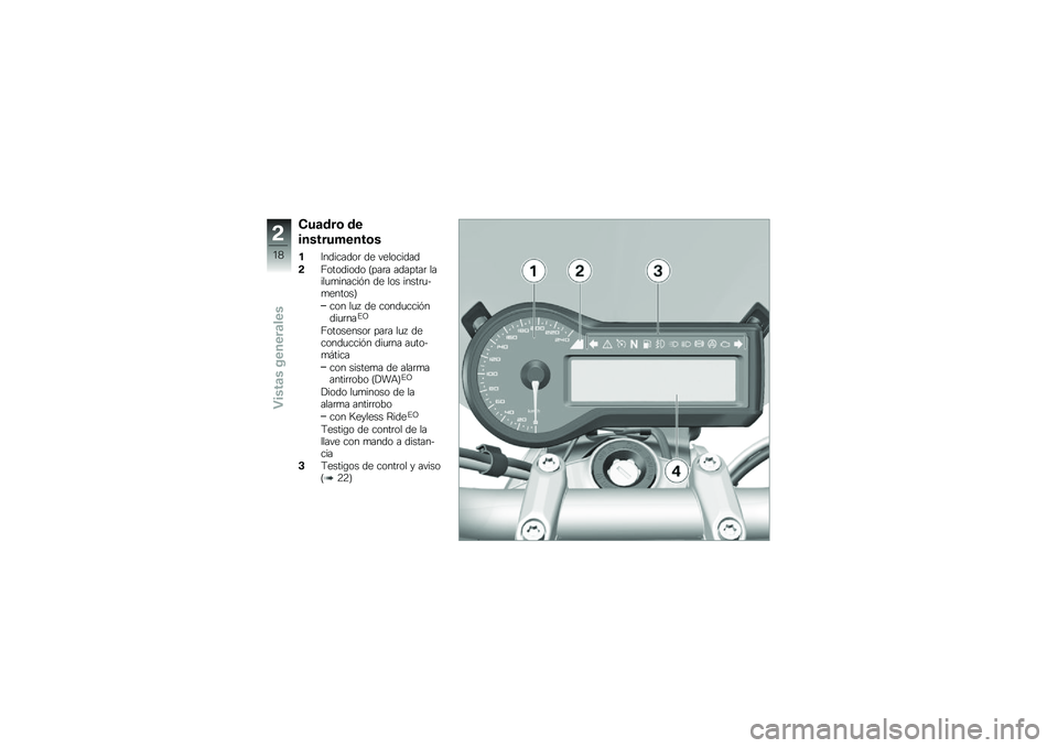 BMW MOTORRAD R 1200 R 2017  Manual de instrucciones (in Spanish) �)��	���\b ��
�����������\b�
��8��������	 �� ���������
�!�=�������� �<���	� �������	 �����
�
������&� �� ��� �����	�
��
����