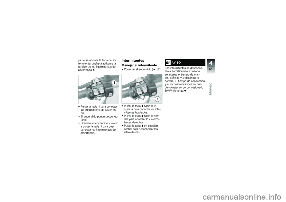 BMW MOTORRAD R 1200 R 2017  Manual de instrucciones (in Spanish) �� �� �� ������� �� ����� ��� ������	�
�������" ��
���� � �������	�� ����
����&� �� ��� �����	�
������� �������	������