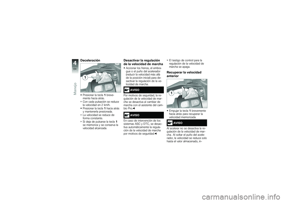 BMW MOTORRAD R 1200 R 2017  Manual de instrucciones (in Spanish) �/��
�����	�
��*�
��	�������	 �� ��������	�����
���� ����� ���	�#��
�:�� ���� ��
������&� �� �	���
���� ��������� �� �3 �K�
�I�