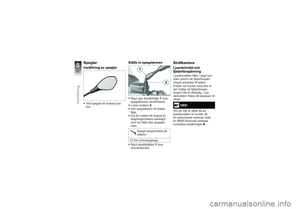 BMW MOTORRAD R 1200 R 2017  Instruktionsbok (in Swedish) �5�>�
� ���
����\f�����
��  ��# ��>�
� ���
�8���
 �
�%����� ���� ���
��\b�
 �%�\f�
�����\f��
�5�\f���� �
� ��>�
� �
����	�
�
�=��$�� ��%�% �
�� �
�
�