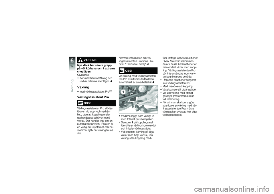 BMW MOTORRAD R 1200 R 2017  Instruktionsbok (in Swedish) ��"�:�;��;�<
�;�8� ���� ��� ���	��
 � ��
�>�>�>� �#��\f ������� �\b�� �
 �
�B�\f��
�	����
���� �
�
�(�� ���
���
�
�:�� ���
 ���\b������������ �