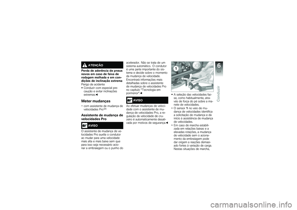 BMW MOTORRAD R 1200 R 2017  Manual do condutor (in Portuguese) �-�3�=�>�?�A�<
�C���	�\f �	� �\f�	���I�\b���\f �	� �4�\b����\b�
��
� �� ��\f��
 �	� �G�\f��9�\f �	���
�	�\f��� ��
��P�\f�	�\f � �� ��
�\b��	����� �	� ��\b����\