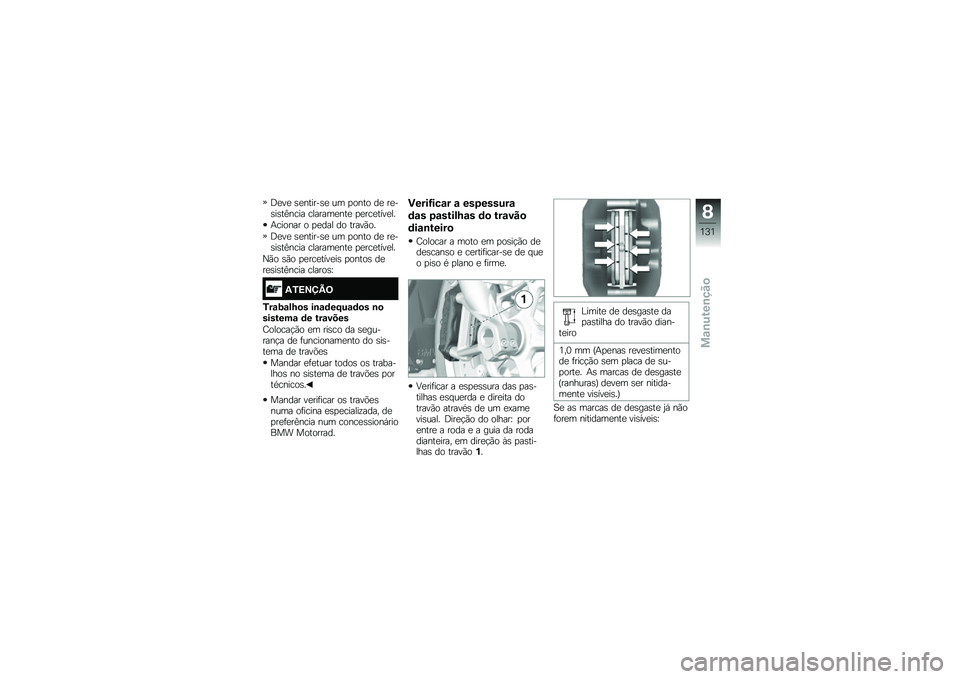 BMW MOTORRAD R 1200 R 2017  Manual do condutor (in Portuguese) �<�
��
 �\b�
������\b�
 �� �
���� ��
 ��
��\b��\b��A���� �������
���
 �
�
���
����
��
�+������ � �
�
��� �� �����(��
�<�
��
 �\b�
������\b�
