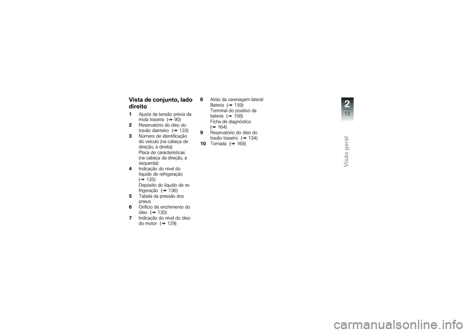BMW MOTORRAD R 1200 R 2017  Manual do condutor (in Portuguese) �)����\f �	� ��
�\b�.��\b��
�F ��\f�	�

�	������

�%�+�2��\b��
 �� ��
��\b�(� �
��*��� ������ ����\b�
��� �D�7�3�E
�(�G�
�\b�
�����.��� �� �.��
� ����