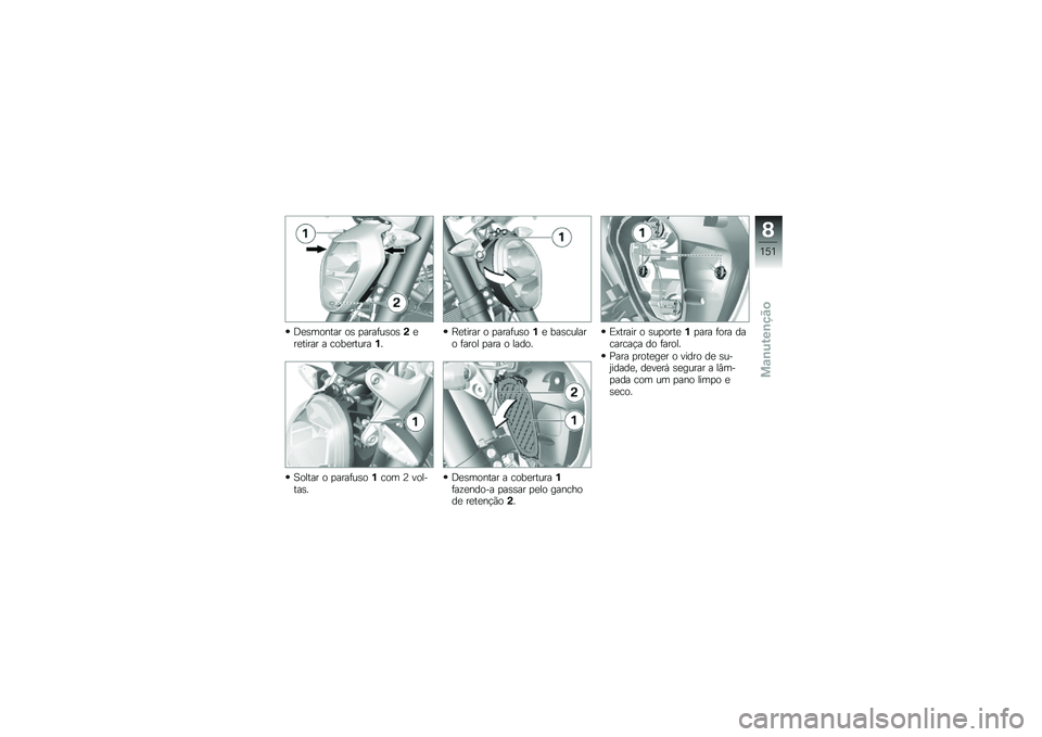 BMW MOTORRAD R 1200 R 2017  Manual do condutor (in Portuguese) �<�
�\b������ ��\b �
����	��\b��\b�(�
��
����� � ����
������%�
�1����� � �
����	��\b��%��� �B �������\b�
�G�
����� � �
����	��\b��%�
 ���\