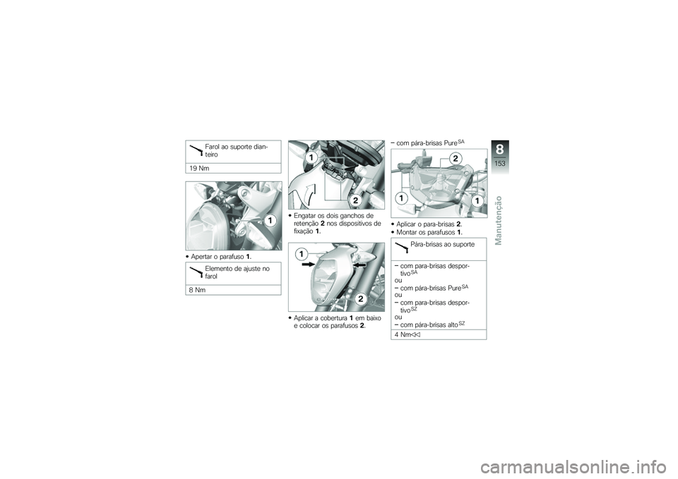 BMW MOTORRAD R 1200 R 2017  Manual do condutor (in Portuguese) ����� �� �\b��
����
 �������
���
�4�7 �0�
�+�
�
���� � �
����	��\b��%�
�)��
��
��� ��
 ��2��\b��
 ���	����
�6 �0�
�)������ ��\b ����\b ����