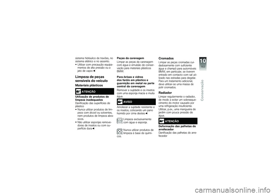 BMW MOTORRAD R 1200 R 2017  Manual do condutor (in Portuguese) �\b��\b��
�� �����,����� ��
 �����&�
�\b� ���\b��\b��
�� �
��*����� �
 �� ��\b�\b�
����
�M�����\f�� ��� �
��
����!�(� �
� ���
����
����\b �