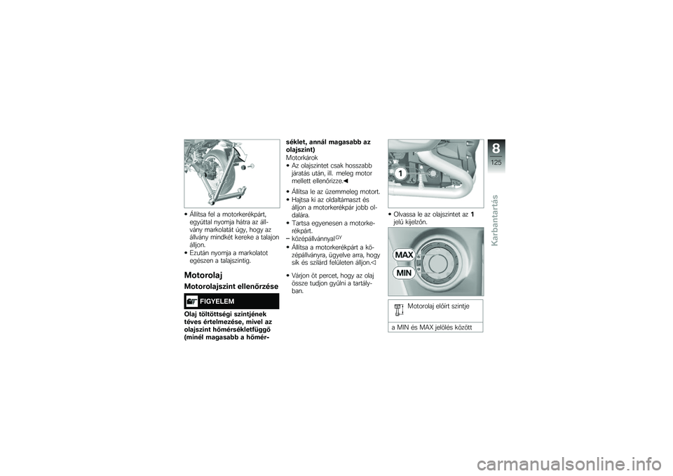 BMW MOTORRAD R 1200 R 2017  Kezelési útmutató (in Hungarian) �<���,��� �.�� � �	�����
���#�
�+��������/���� �\f���	�� ����� �� ����$�"��\f� �	���
������ �/��� ���� ������"��\f� �	��\f��
�#� �
��
