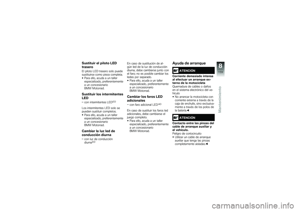 BMW MOTORRAD R 1200 R 2014  Manual de instrucciones (in Spanish) ��������� �� �=���\b��\b �:�4�/
���	����\b
�%� ������ �$�%�! ��	����	� ���� ��
�����
�����
��	�� ���
� ���� � ���
������
���	� ����