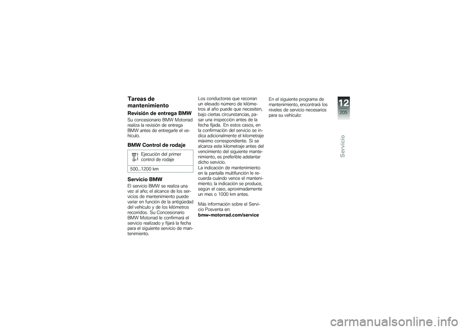 BMW MOTORRAD R 1200 R 2014  Manual de instrucciones (in Spanish) �,�	���	� ��
��	�����������\b
�8������+� �� �������	 ��
�
�,�
 �����������	�� ��� �����	�	���	����� � �� �	������&� �� ����	��\b