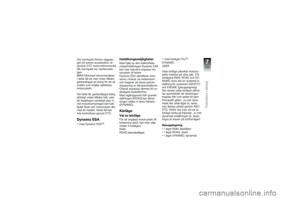 BMW MOTORRAD R 1200 R 2014  Instruktionsbok (in Swedish) �.� ���\b���$���� �����\f��\b� �������%��%�� ���
 ��<���� �\b�������\b���\f��! ����
�����\b� ��3�D ��\f��\f�����
��\f�����������
 ��