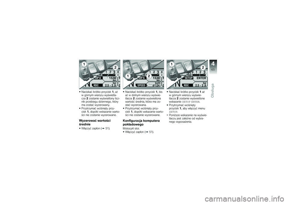 BMW MOTORRAD R 1200 R 2014  Instrukcja obsługi (in Polish) �F�������# ������ ���\f�������	 ��
� �"�����\b ������\f� ����������&��\f��"�\f������� ����������� ����\f�&��� ���\f��!���"� �
�