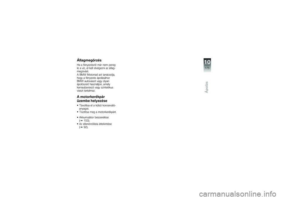 BMW MOTORRAD R 1200 R 2014  Kezelési útmutató (in Hungarian) �(���
�%���%�I�"�
��
�O� � �.�#�\f����#���%� �	�� �\f��	 �+������ � �"�,�� �� �
��� ���"�#����\f� �� ������$�	���1�"����
�4 ��� �������� �