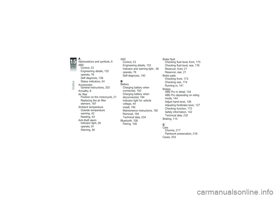 BMW MOTORRAD R 1250 R 2019  Riders Manual (in English) ��.���\b����	�
���� �	�� ��
����\f��" �*
�.��>�0���
�\b��\f�" �,�5
�/�������\b��� ���
�	��\f��" ��6�,
�� ��\b�	�
��" �+�*
�>��\f�����	�������" ��5�)
�