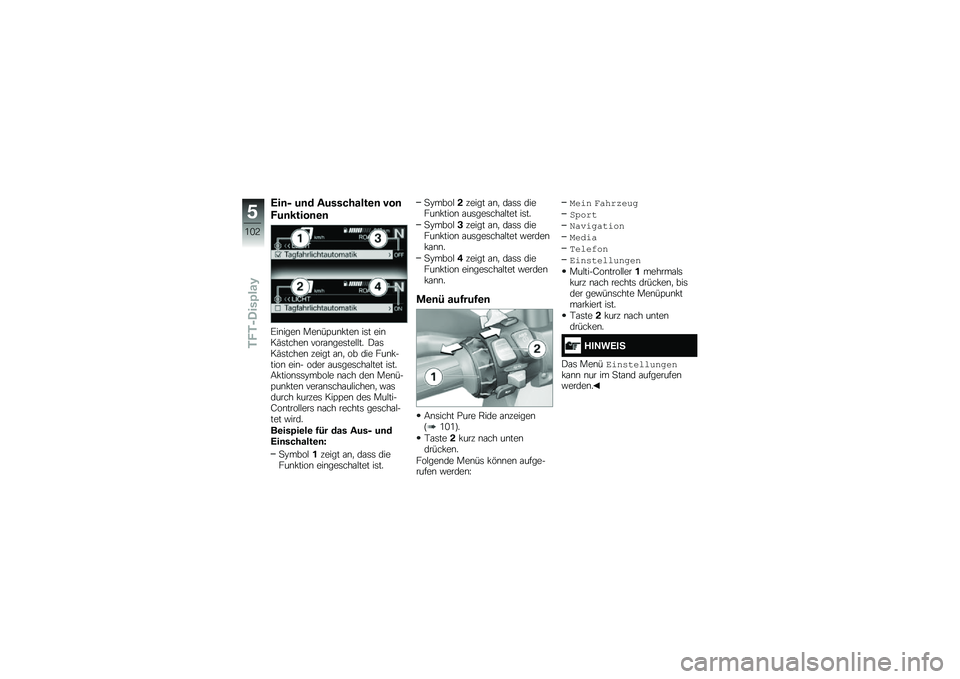 BMW MOTORRAD R 1250 R 2019  Betriebsanleitung (in German) �0��	�8 ��	� ����������\b�	 ���	
�*��	�����	�\b�	
�F��\b����\b ���\b��>��\b�!���\b ��	� ���\b��(�	�����\b ����\f�\b���	���$�$�� �)�\f�	��(�	�����\b 