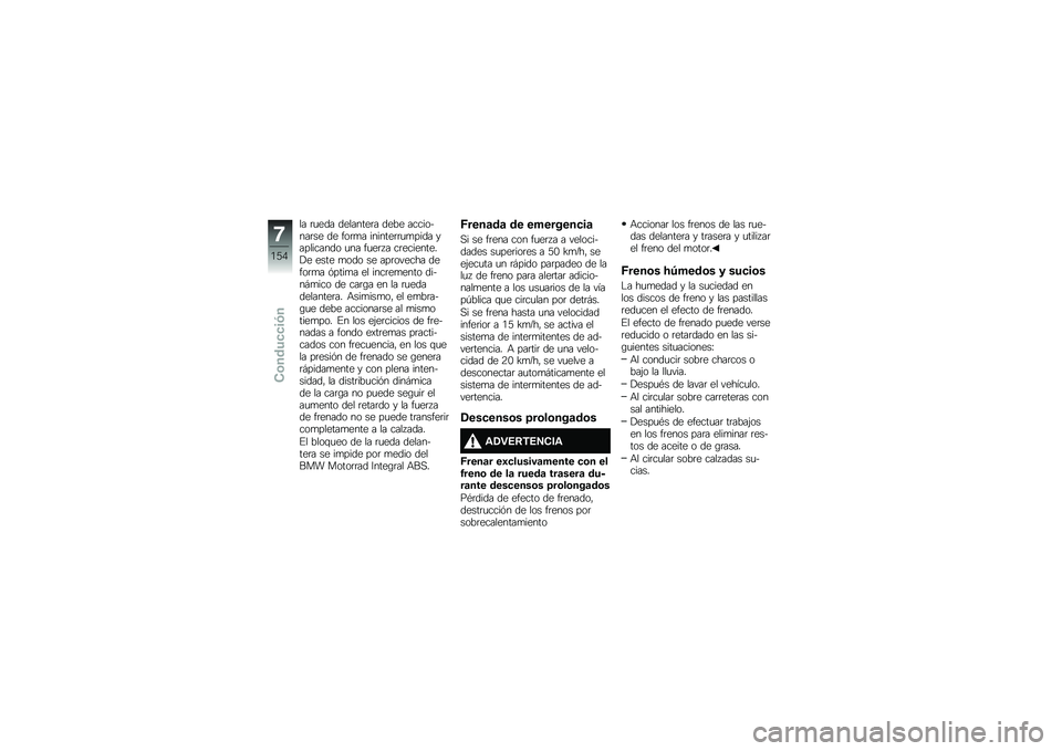 BMW MOTORRAD R 1250 R 2019  Manual de instrucciones (in Spanish) �� �	�
��� ��������	� ���� ���������	�� �� ���	�
� �������	�	�
�
���� ���������� �
�� ��
��	� � ��	���������!� ���� �
��� ��