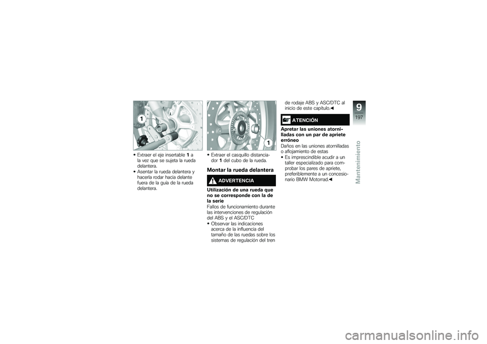 BMW MOTORRAD R 1250 R 2019  Manual de instrucciones (in Spanish) �%�)��	���	 �� ��(� �����	��������� ���  �\f�
� �� ��
�(��� �� �	�
�����������	��
�+������	 �� �	�
��� ��������	� ������	�� �	���