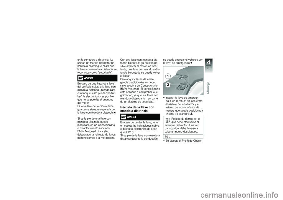 BMW MOTORRAD R 1250 R 2019  Manual de instrucciones (in Spanish) �� �� ���	�	���
�	� � ���������� �$��
����� �� �
���� ��� �
����	 �����������	�# �� ��	�	���\f�
� ����� �\f�
��� ����� ��� �
���