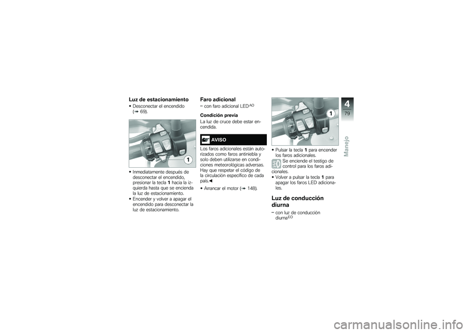 BMW MOTORRAD R 1250 R 2019  Manual de instrucciones (in Spanish) �;��5 �� ����	�
��\b��	������\b
�!����������	 �� ����������?�2�1�@�
�;��
�������
���� �����
�*� �������������	 �� ����������"�