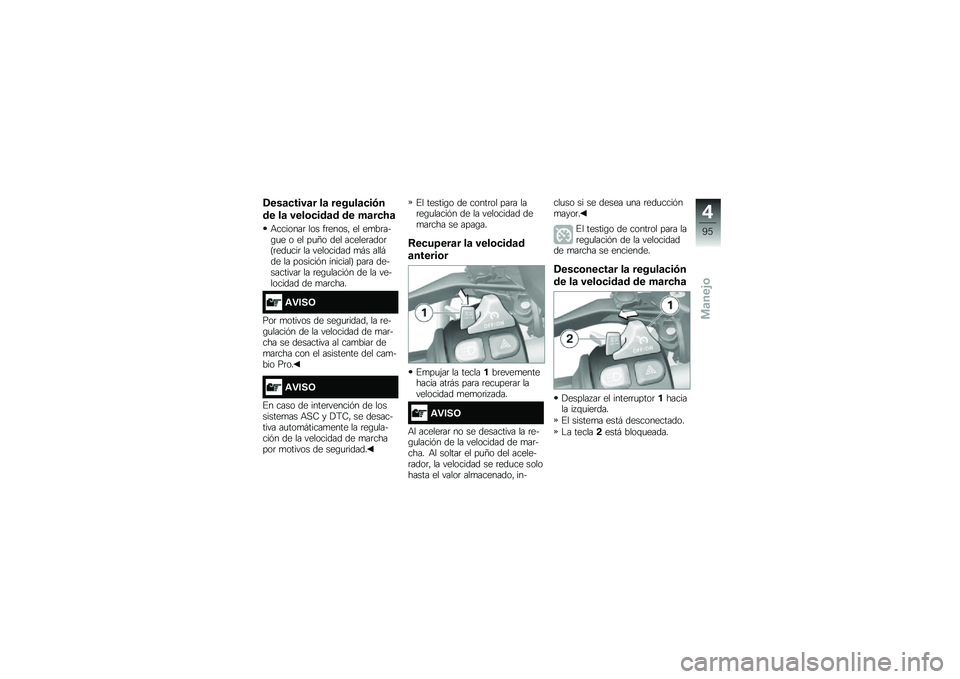 BMW MOTORRAD R 1250 R 2019  Manual de instrucciones (in Spanish) �1���	�
����	� ��	 ������	�
��.�
�� ��	 ����\b�
���	� �� ��	��
�A�	
�+�������	 ��� ��	�����" �� ��
��	���\b�
� � �� ��
�E� ��� ������	���