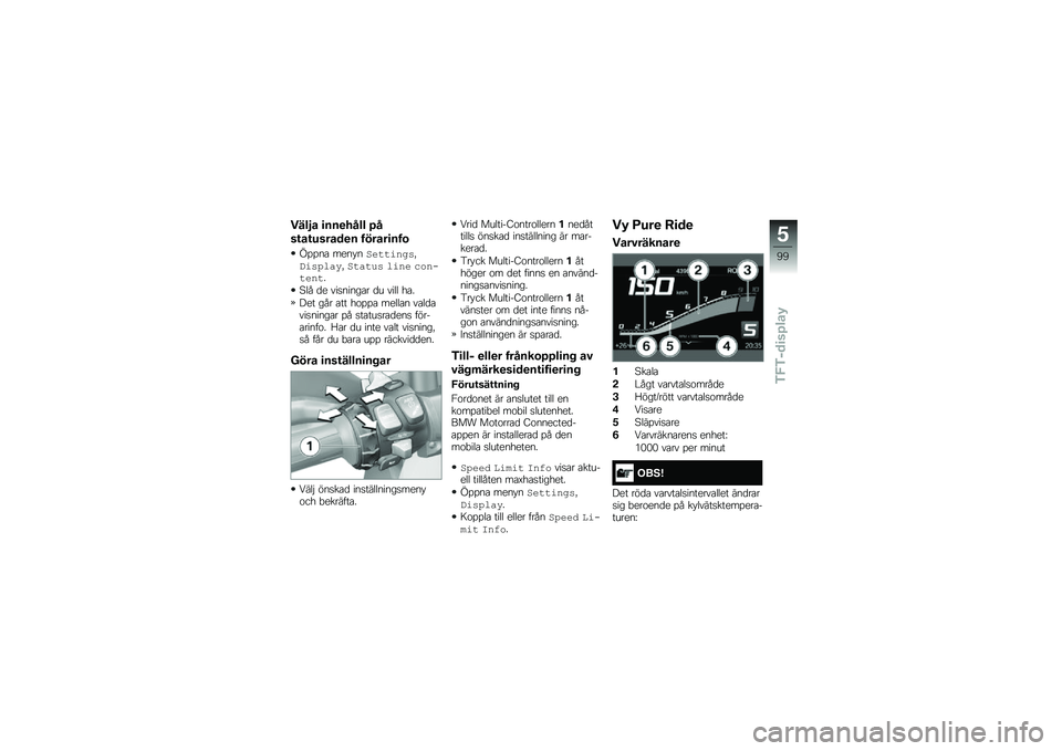 BMW MOTORRAD R 1250 R 2019  Instruktionsbok (in Swedish) ����5� �
���
���� �/�
��\f��\f������
� ������
���\b
�1�%�%��\b ���� ��$��
�
�����!�(����	���!�$�
��
�!� �	��� �\b�\f���
���
�
�@�� �
� ���
���
