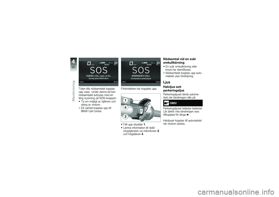 BMW MOTORRAD R 1250 R 2019  Instruktionsbok (in Swedish) �5��
�� �����
 ���
�
�\b���\b��� ��\f�%�%��\b�
��%�% ���
�\b�
� �4��
�� �
����\b ���
 ��\b����
�
�\b���\b��� �\b��"�� ��\b�
 ���
 ������ ��� �����
