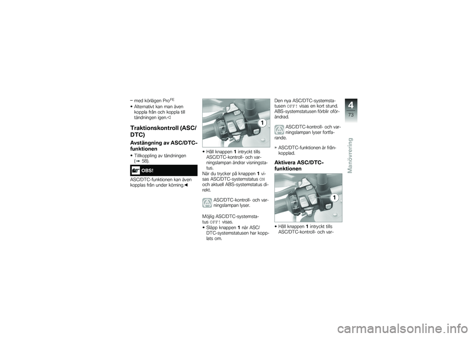 BMW MOTORRAD R 1250 R 2019  Instruktionsbok (in Swedish) ���
 �������� �>��\f�3�E
�6������\b���� ��\b� ��\b� ������\f�%�%��\b ���� �\f�� ��\f�%�%��\b ��������
������ �����
�-����\f�
�\b����\b��\