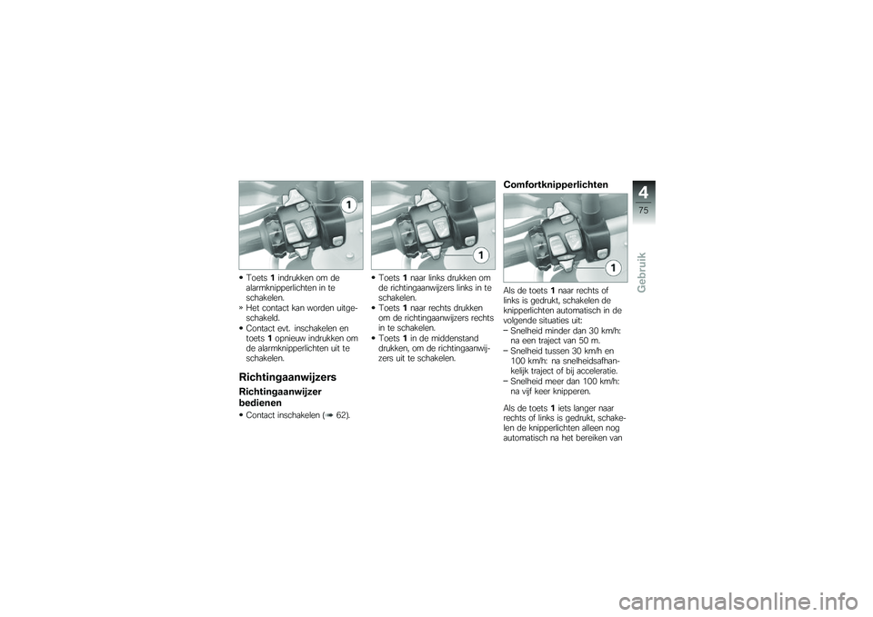 BMW MOTORRAD R 1250 R 2019  Handleiding (in Dutch) �0��������	��\f���� �� �	��
�\b�
������!�!���\b������ �� ������
���\b���
� �� �����
�� ��
� ����	�� �\f���������
���\b�	�
�2����
�
