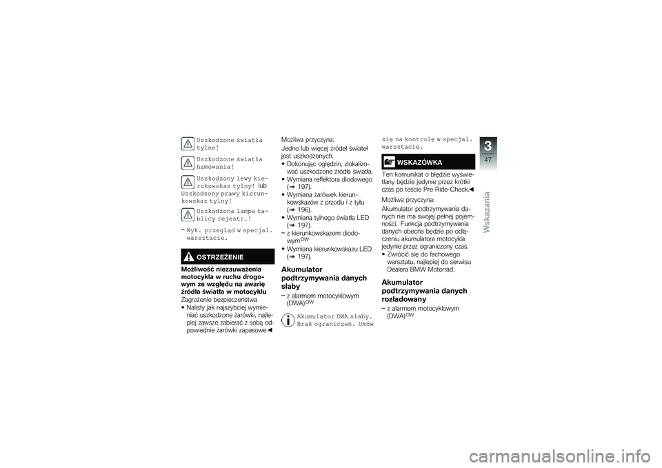 BMW MOTORRAD R 1250 R 2019  Instrukcja obsługi (in Polish) �7��	���
�	��$� �1�%��\b��"�\b���\f�$��&
�7��	���
�	��$� �1�%��\b��"�\b�+�\b���%�\b�$��\b�&
�7��	���
�	��$� �\f��%� ������
���%���\b�	 ���\f�$��&���!�7��	��