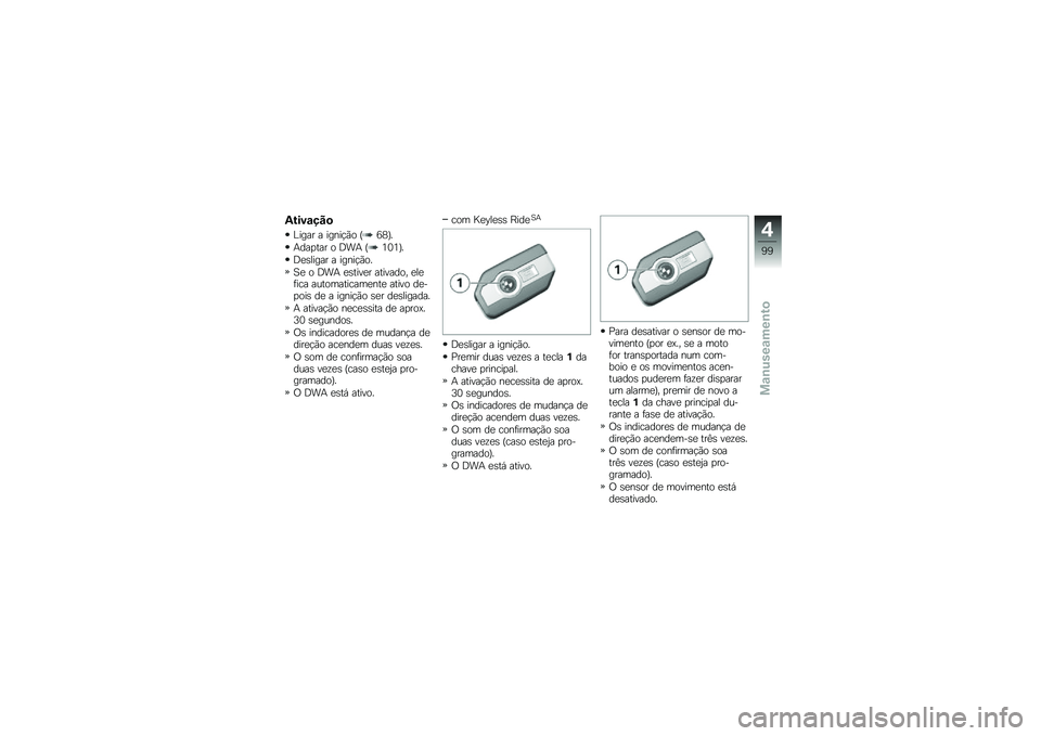 BMW MOTORRAD R 1250 R 2019  Manual do condutor (in Portuguese) �2����\f���

�C���� � �����!�(� �I�7�;�J�
�+���
��� � �<��+ �I�4�3�4�J�
�<�
�\b����� � �����!�(��
�1�
 � �<��+ �
�\b����
� �������� �
��
�	��� ��