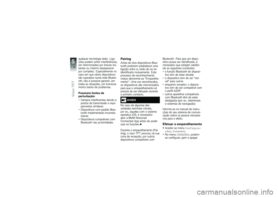 BMW MOTORRAD R 1250 R 2019  Manual do condutor (in Portuguese) � ���� ��
� ��
�������� ��,���� �C�����!�&�
�\b �
���
� �\b��	��
� ����
��	�
��>�����\b��\b�
� ����
�����
����\b �
�� ���
��
�\b ���\b�����
