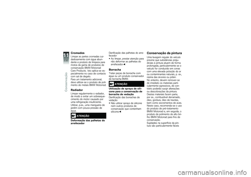 BMW MOTORRAD R 1250 R 2019  Manual do condutor (in Portuguese) �4��
��\f�	�
�
�C���
�� ��\b �
����
�\b ��������\b ���������\b���
���
 ��� �,��� ����������
 �
 �
������ ��
 ����
�
�\f� �
��������\b ��