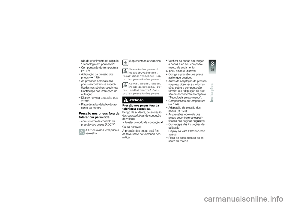 BMW MOTORRAD R 1250 R 2019  Manual do condutor (in Portuguese) �\b�(� ��
 �
������
��� �� ���
������]�D�
�������� �
� �
����
����]�N
�=���
�
��\b��!�(� ��
 ��
��
�
�������I�4�8�5�J
�+���
���!�(� �� �
��
�\b�