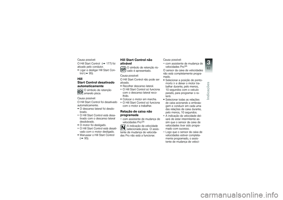 BMW MOTORRAD R 1250 R 2019  Manual do condutor (in Portuguese) �=���\b� �
��\b�\b���
��N
�/ �L��� �1���� �=������ �I�4�8�8�J �	��������� �
�
�� ���������
�C���� �
 ��
�\b����� �L��� �1���� �=������� 