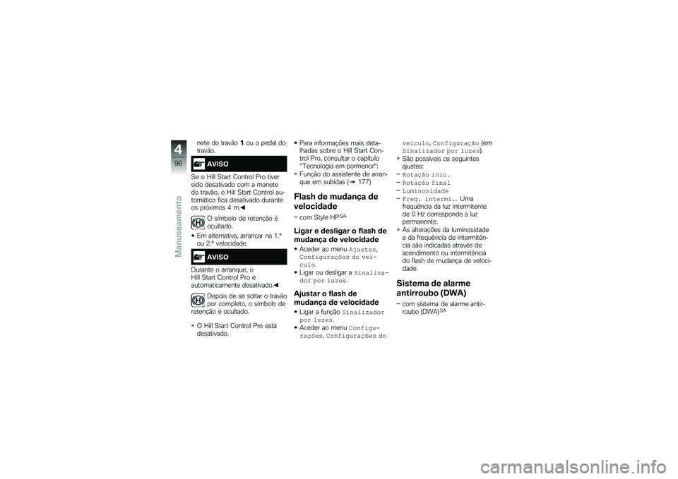 BMW MOTORRAD R 1250 R 2019  Manual do condutor (in Portuguese) ��
��
 �� �����(��%�� � �
�
��� �������(��
�2�)�#��=
�1�
 � �L��� �1���� �=������ �%�� ����
��\b��� ��
�\b������� ��� � ����
��
�� ��