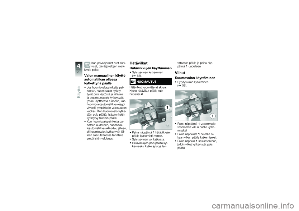 BMW MOTORRAD R 1250 R 2019  Käsikirja (in Finnish) � �
� ������������� ���� ���������	��� ��������������� �\b���������� ������
�5�
�\b�	�& �)�
�&��
�
�\b��&��& ������ 
�
���	�)�
��