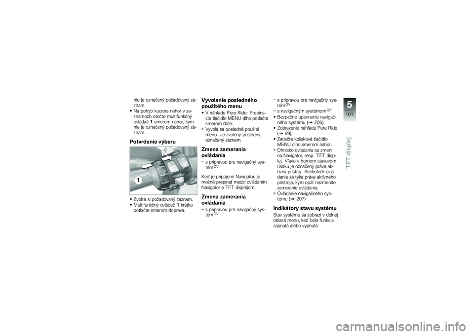 BMW MOTORRAD R 1250 R 2019  Návod na používanie (in Slovak) ��� �� ����\f�#���  ���
�\f����\f��  ������\f��
�(�\f ����"� ���
���
�\f ��\f���
 � ������\f���!� ����#�� ������+����#�� ������\f�#��\b�