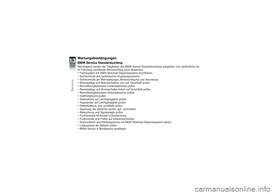 BMW MOTORRAD R 1250 RS 2019  Betriebsanleitung (in German) ������	���
�\b���@�����	��\b�	
��\f� �7�\b�����\b �7���	�������6��	�
�+�\f�����$���\b� �"�����\b ��� �,�(����!�����\b ���	 ��� �
������ �

