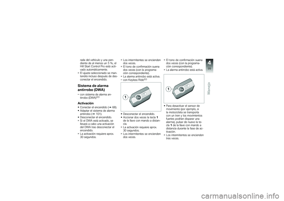 BMW MOTORRAD R 1250 RS 2019  Manual de instrucciones (in Spanish) �	��� ��� ������
�� � �
�� ���������� �� �� �
���� �
� �4 �\�" ���J��� �,���	� �9����	�� ��	� ����# ��������� ��
���
�#�����
���