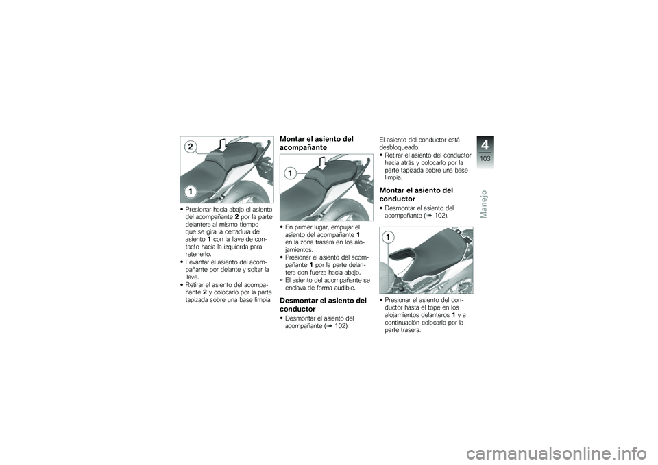 BMW MOTORRAD R 1250 RS 2019  Manual de instrucciones (in Spanish) ��	�������	 ����� ����(� �� ���������� ����
���D�����!���	 �� ���	����������	� �� �
���
� ����
���\f�
� �� �\b��	� �� ���	�	��