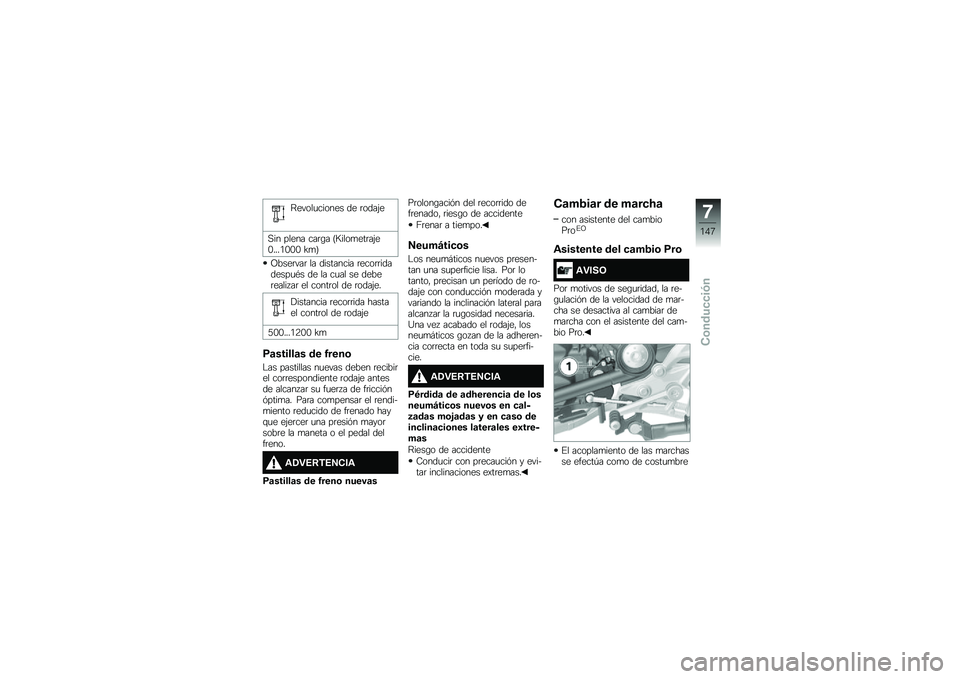 BMW MOTORRAD R 1250 RS 2019  Manual de instrucciones (in Spanish) �=�����
������ �� �	����(�
�,�� ����� ���	�\b� �?�>����
���	��(��.����/�.�.�. �I�
�@
�C����	���	 �� ��������� �	����	�	��������
�*� �� 