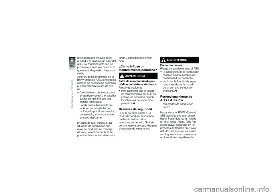 BMW MOTORRAD R 1250 RS 2019  Manual de instrucciones (in Spanish) ���������� ���	 �
������ �� ����\b�
�	���� � �� �
�
����	� �
� ��	�	��	 ����+��,� �$� ��������&� ���	� �\f�
� ����	���
� �� �
� �
����