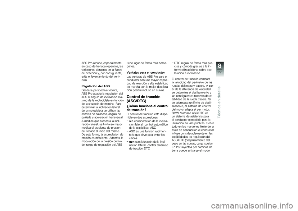 BMW MOTORRAD R 1250 RS 2019  Manual de instrucciones (in Spanish) �+��, ��	� �	���
���" ���������
������ ���� �� ��	����� �	���������" ������	�������� ���	�
���� �� �� ��
��	� ��� ���	�����&�