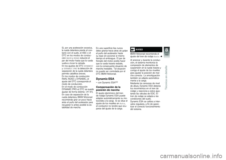 BMW MOTORRAD R 1250 RS 2019  Manual de instrucciones (in Spanish) �,��" ���	 �
�� ������	����&� ��)�������"�� �	�
��� ��������	� ����	�� �� ��������� ��� �� ��
����" �� �+�,�9 � ���!�<�9 �� ��� �
�
