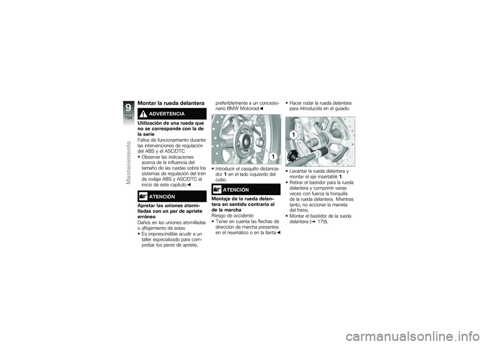 BMW MOTORRAD R 1250 RS 2019  Manual de instrucciones (in Spanish) �
�\b���	� ��	 �����	 ����	�����	
�\f�1�"�6�:�*�6�7�-��\f
�O�����5�	�
��.� �� ���	 �����	 �=����\b �� �
�\b�����>�\b��� �
�\b� ��	 ����	 �����
�8��